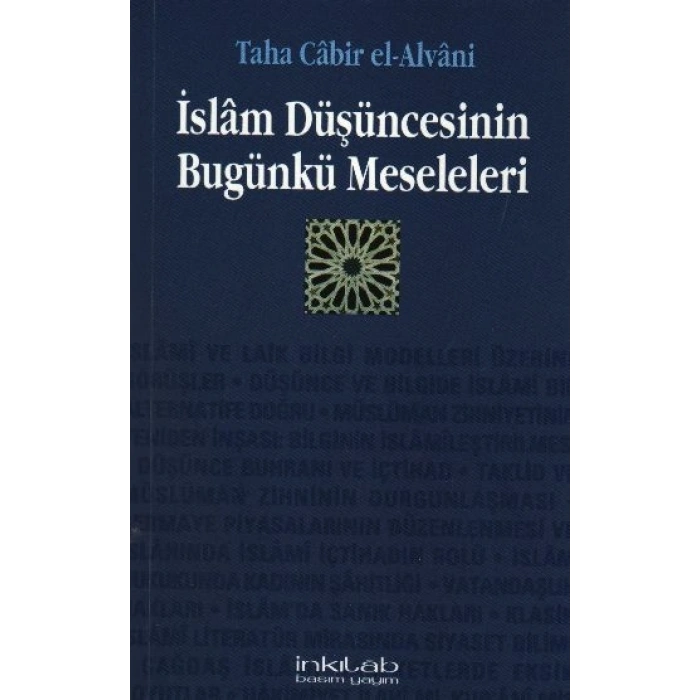 İslam Düşüncesinin Bugünkü Meseleleri