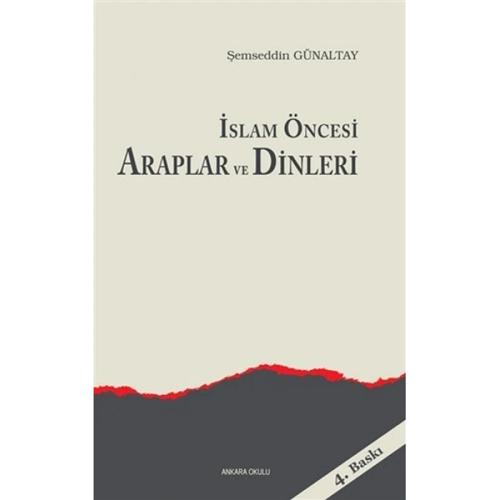 İslam Öncesi Araplar ve Dinleri