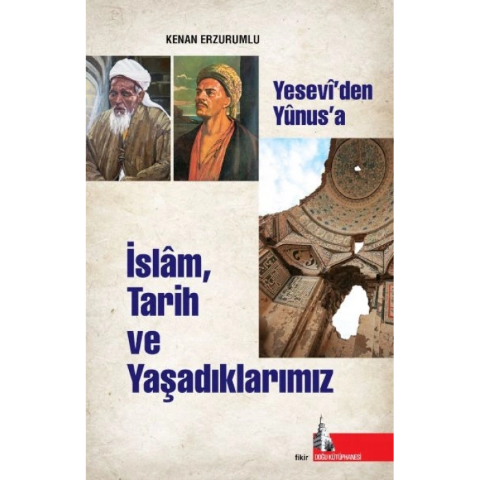 İslam Tarih ve Yaşadıklarımız