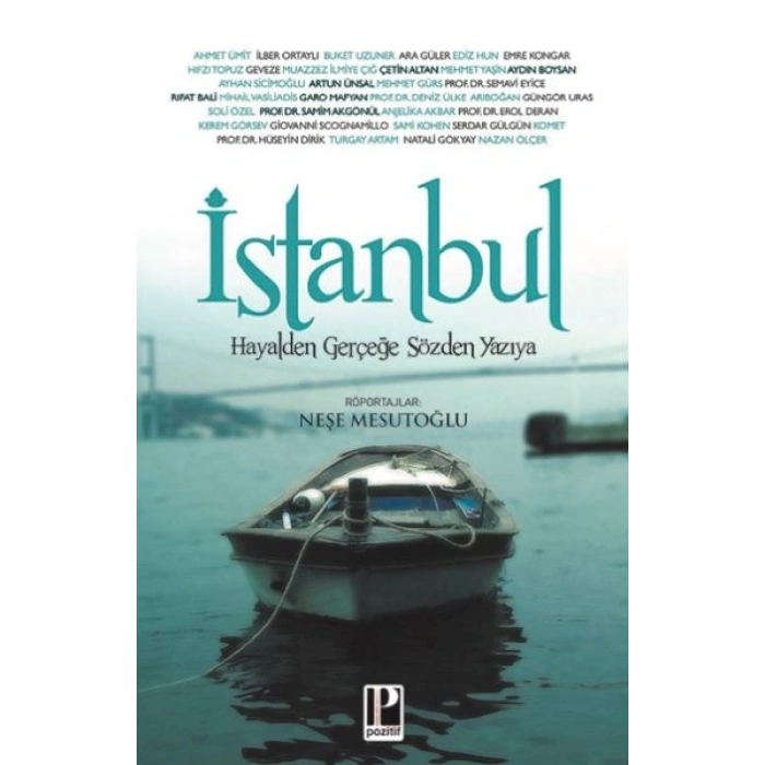 İstanbul Hayalden Gerçeğe Sözden Yazıya