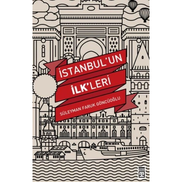 İstanbulun İlkleri