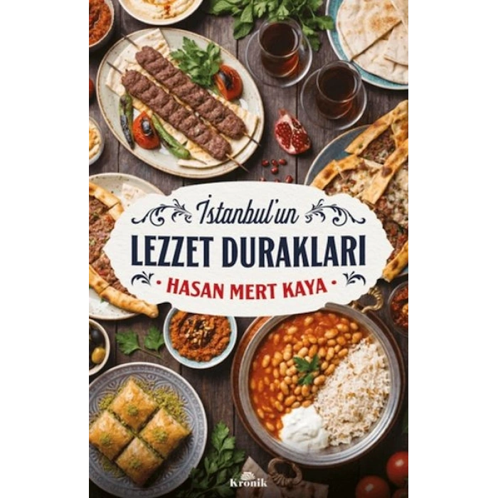 İstanbulun Lezzet Durakları