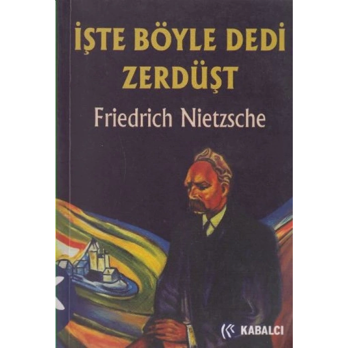 İşte Böyle Dedi Zerdüşt