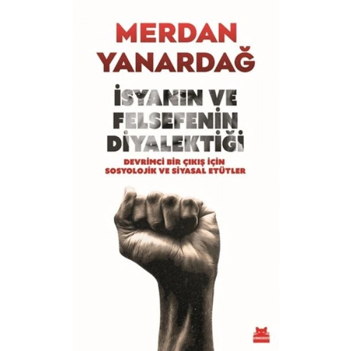 İsyanın ve Felsefenin Diyalektiği