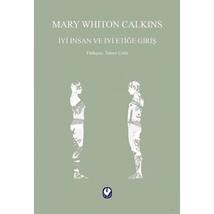 İyi İnsan ve İyi Etiğe Giriş