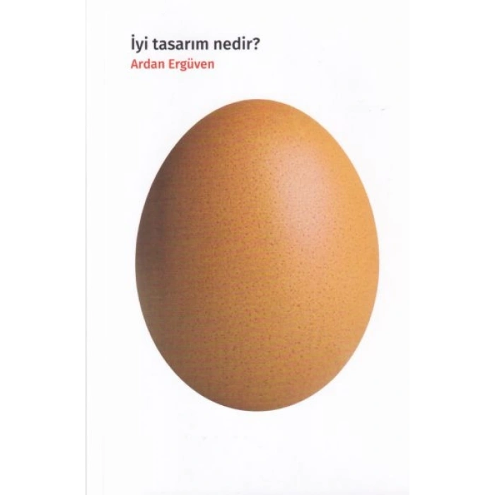 İyi Tasarım Nedir?