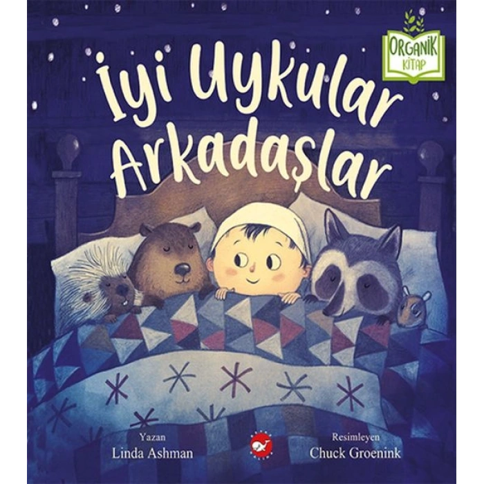 İyi Uykular Arkadaşlar - Organik Kitaplar
