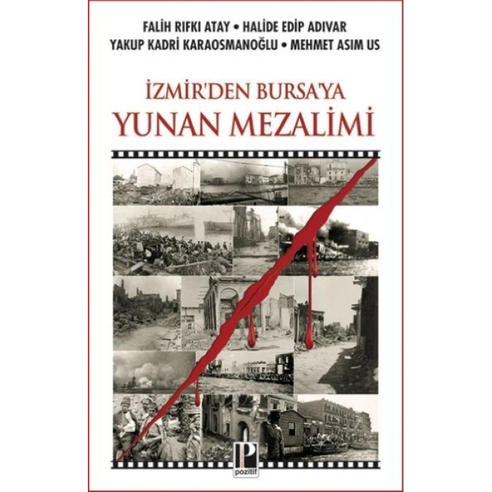İzmir’den Bursa’ya Yunan Mezalimi