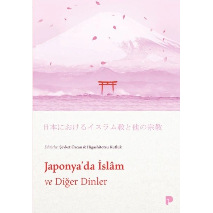 Japonya`da İslam ve Diğer Dinler