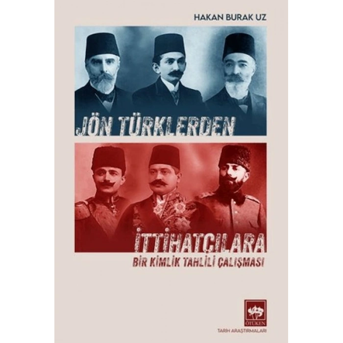 Jön Türklerden İttihatçılara