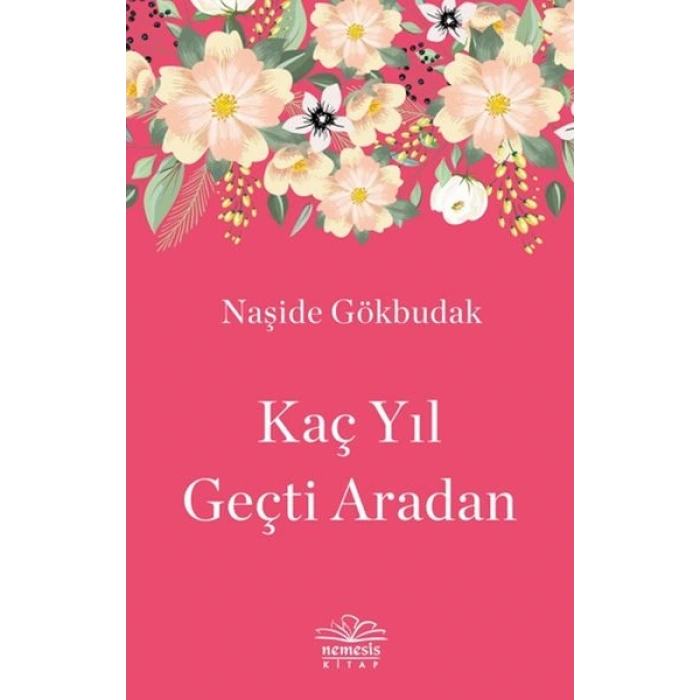 Kaç Yıl Geçti Aradan