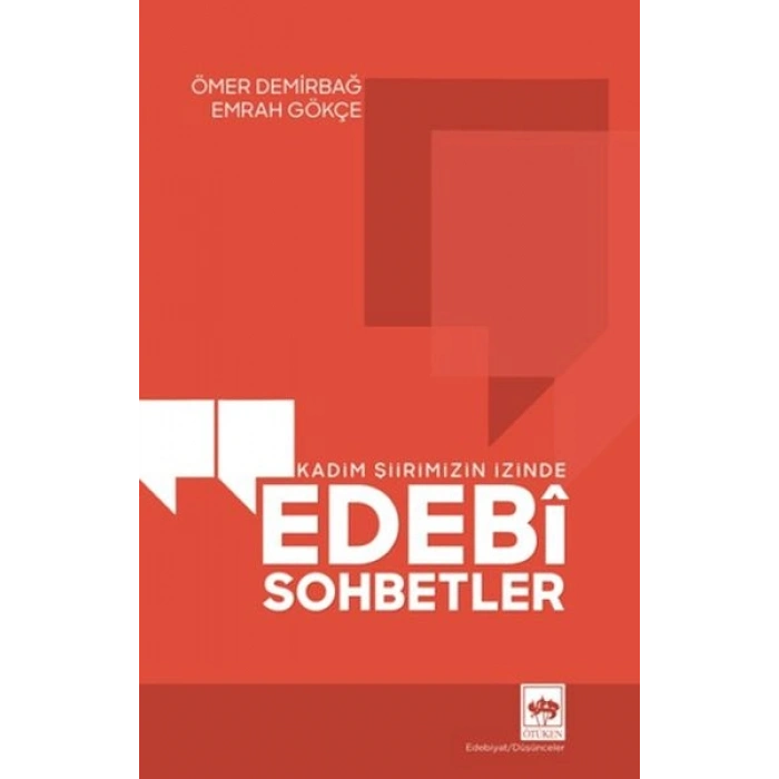 Kadim Şiirimizin İzinde Edebi Sohbetler