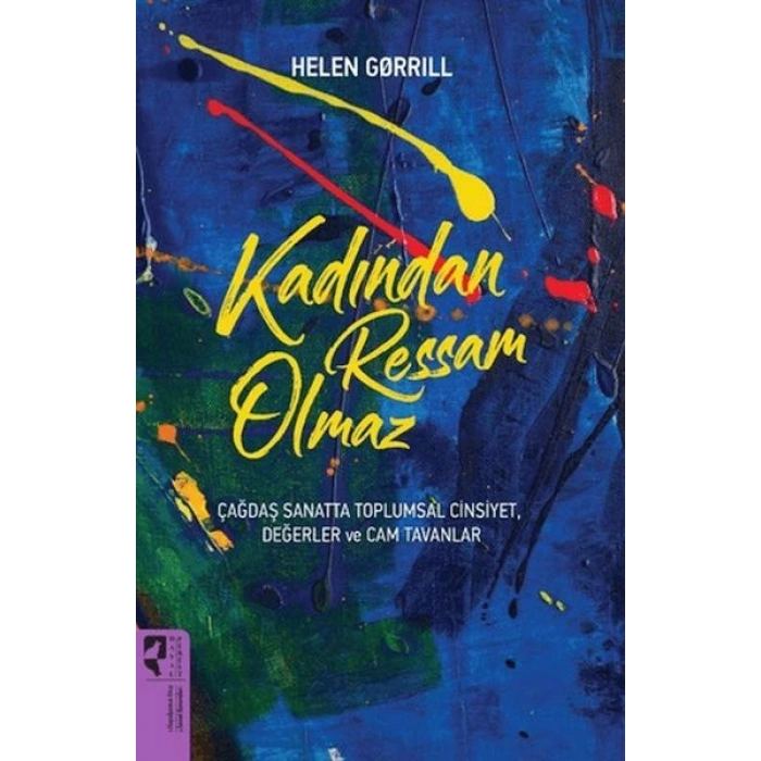 Kadından Ressam Olmaz