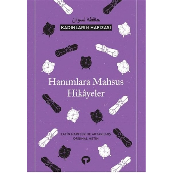 Kadınların Hafızası - Hanımlara Mahsus Hikayeler