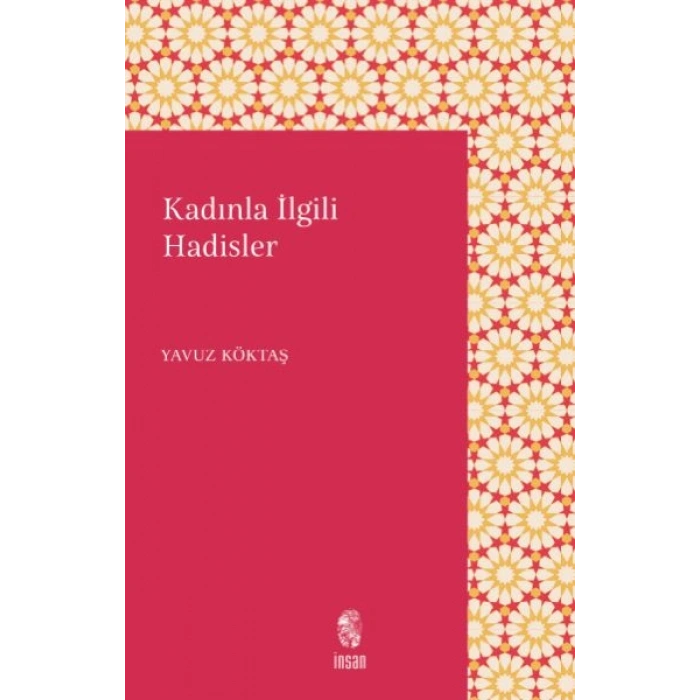 Kadınlarla İlgili Hadisler