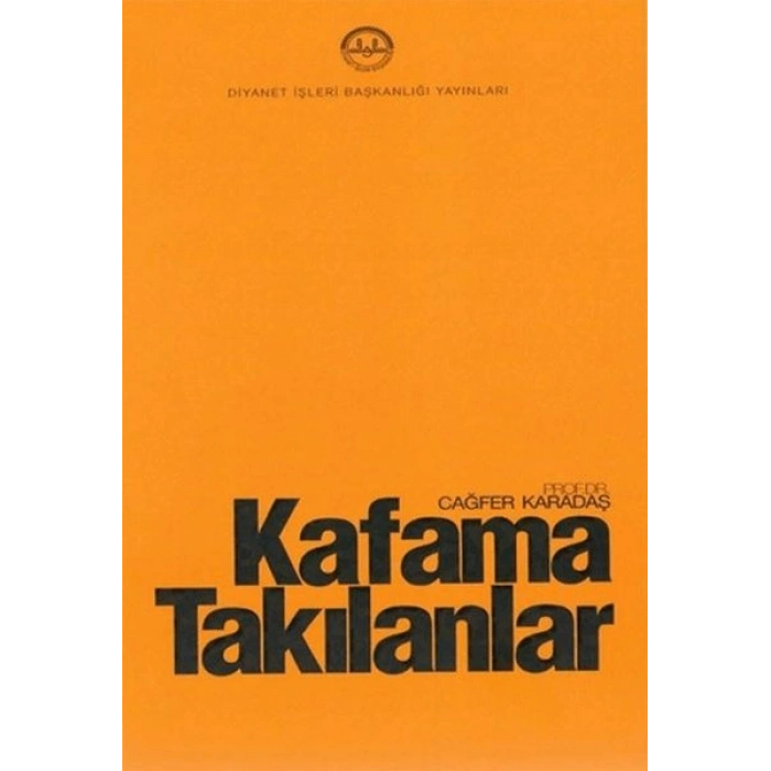 Kafama Takılanlar