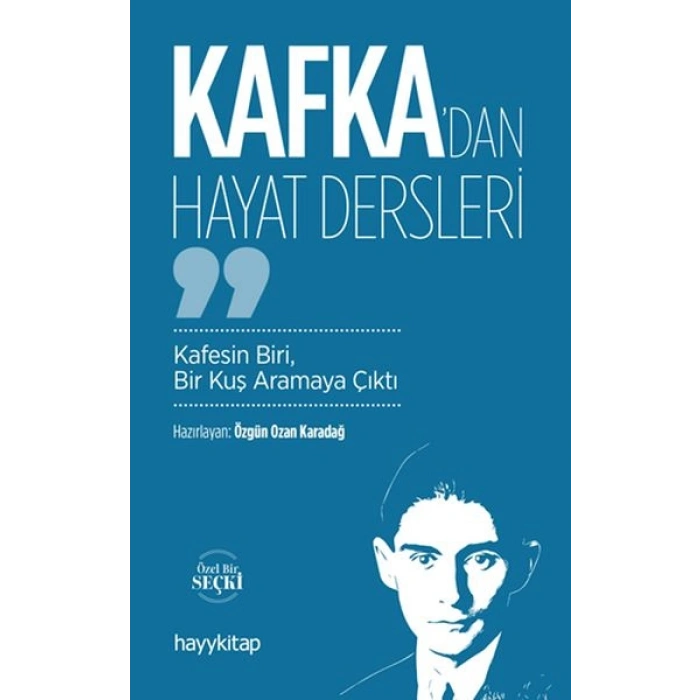 Kafka’dan Hayat Dersleri
