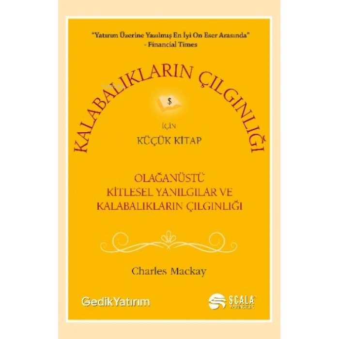 Kalabalıkların Çılgınlığı İçin Küçük Kitap