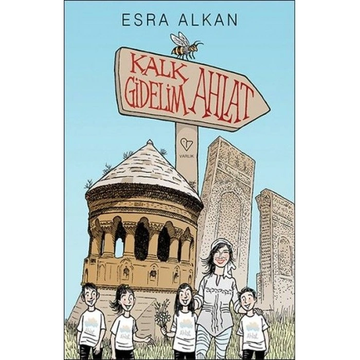 Kalk Gidelim - Ahlat