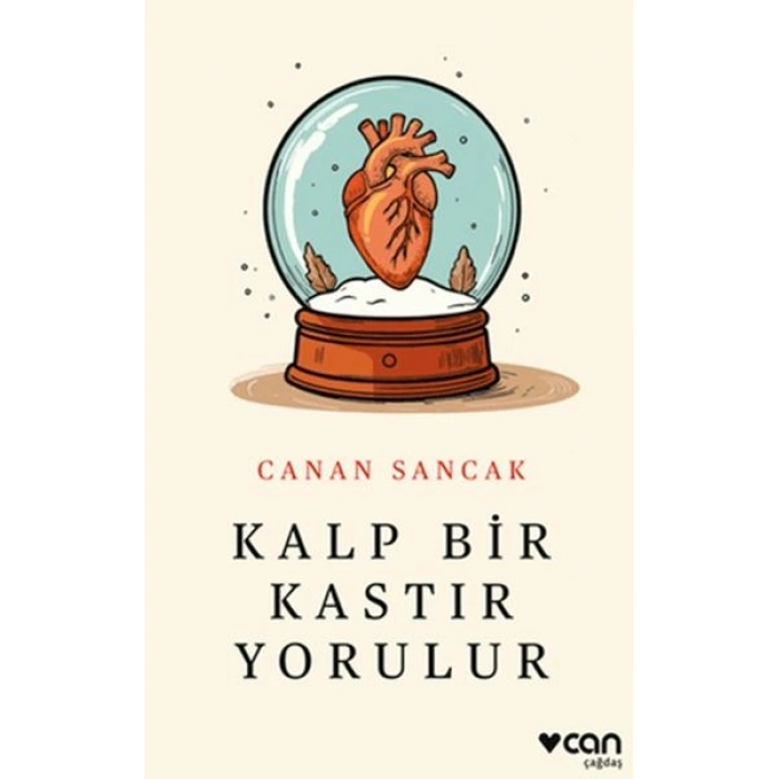 Kalp Bir Kastır Yorulur