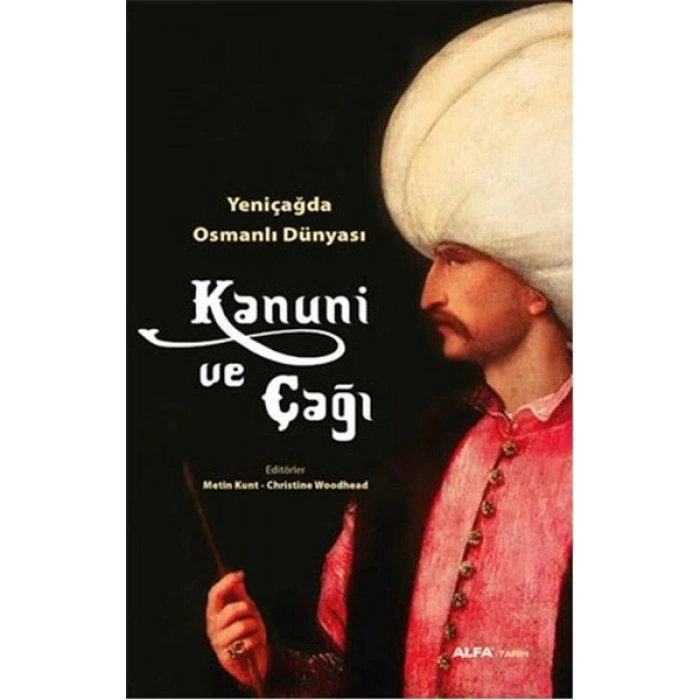 Kanuni ve Çağı