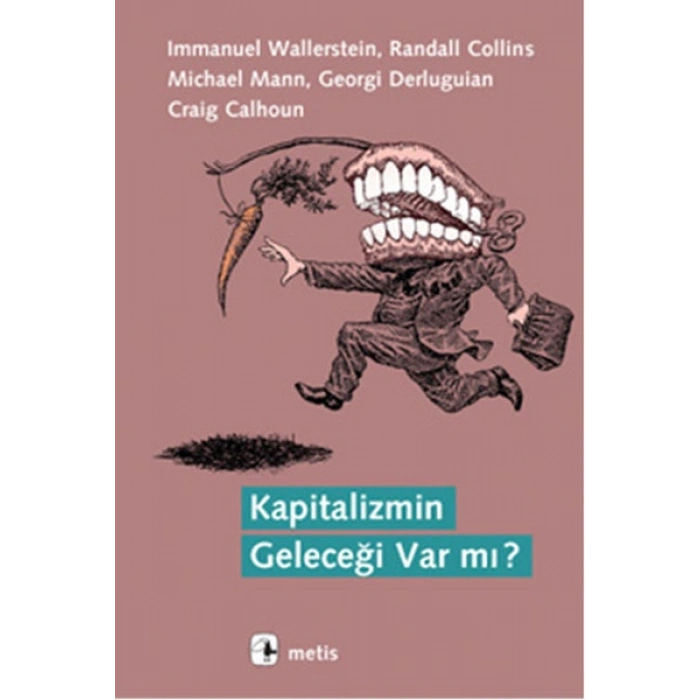 Kapitalizmin Geleceği Var mı?