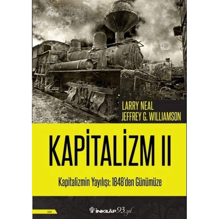 Kapitalizmin Yayılışı: 1848den Günümüze - Kapitalizm 2