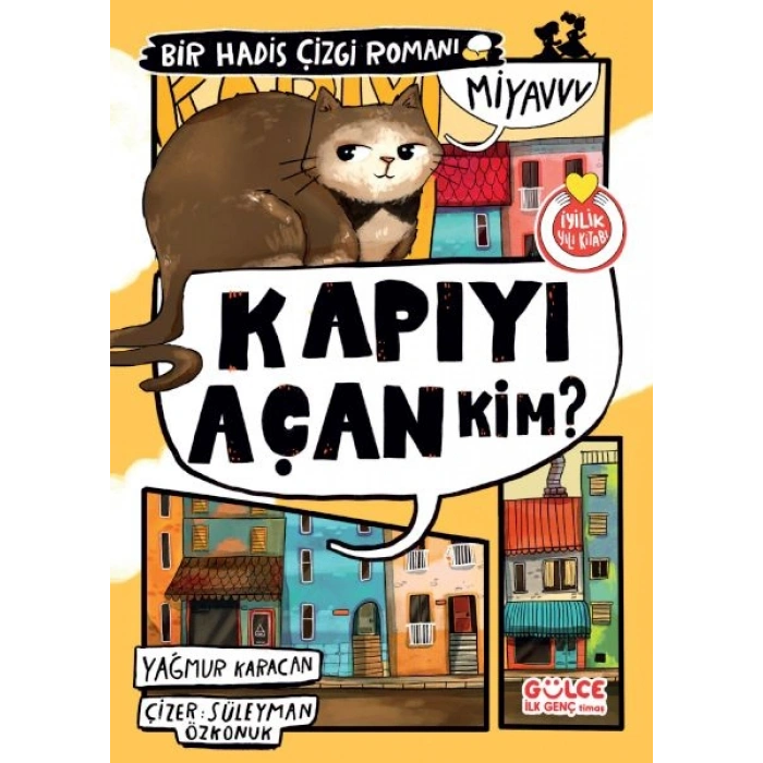 Kapıyı Açan Kim? Bir Hadis Çizgi Romanı