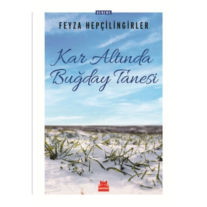 Kar Altında Buğday Tanesi