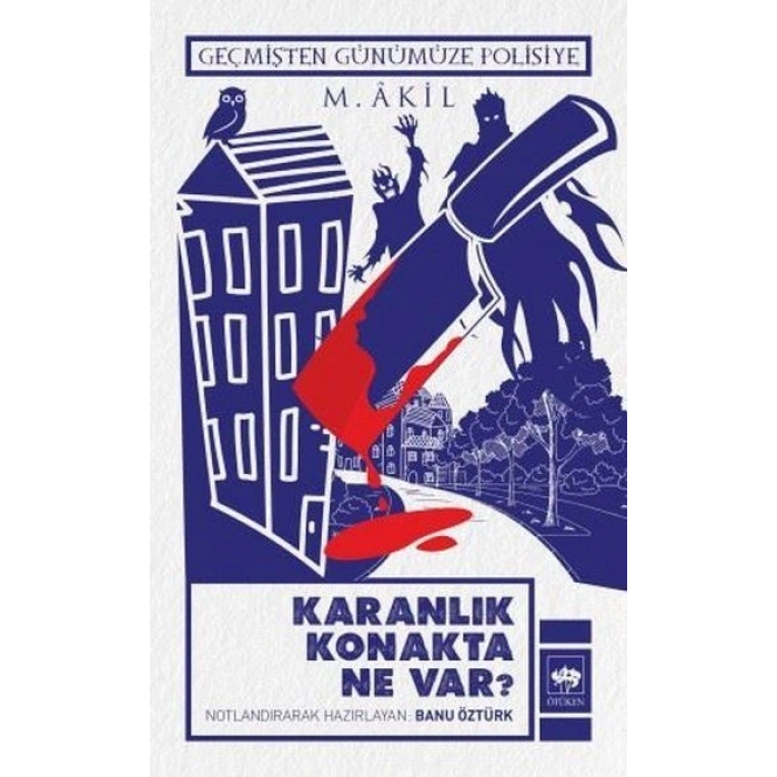 Karanlık Konakta Ne Var?