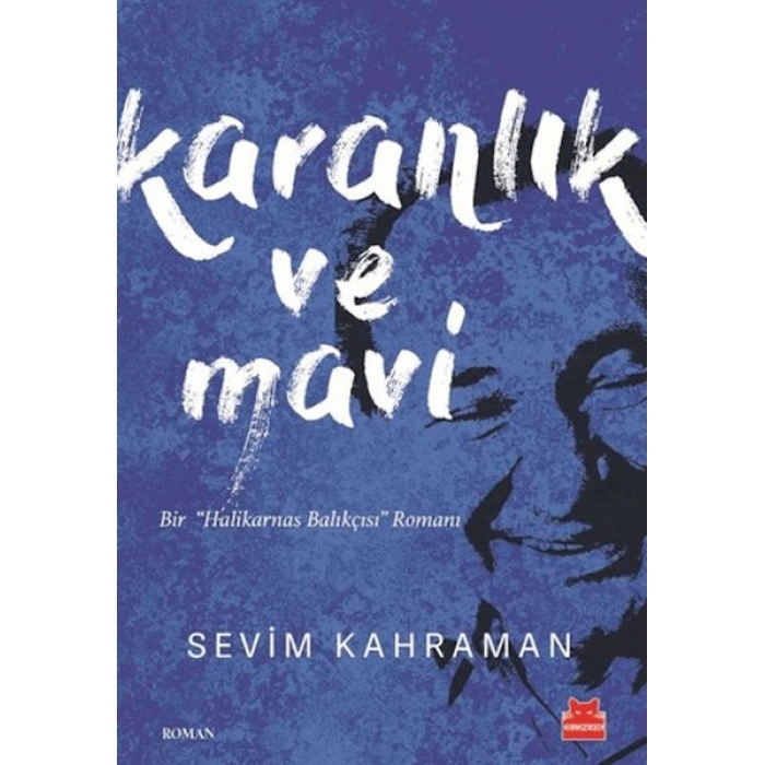 Karanlık ve Mavi