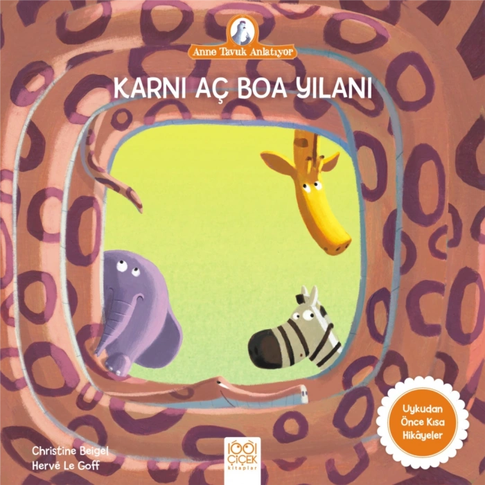 Karnı Aç Boa Yılanı - Anne Tavuk Anlatıyor
