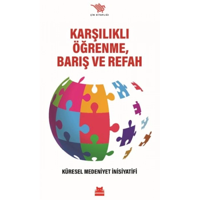 Karşılıklı Öğrenme, Barış ve Refah