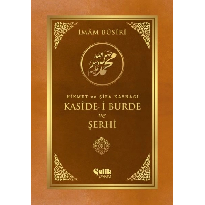 Kaside-i Bürde ve Şerhi