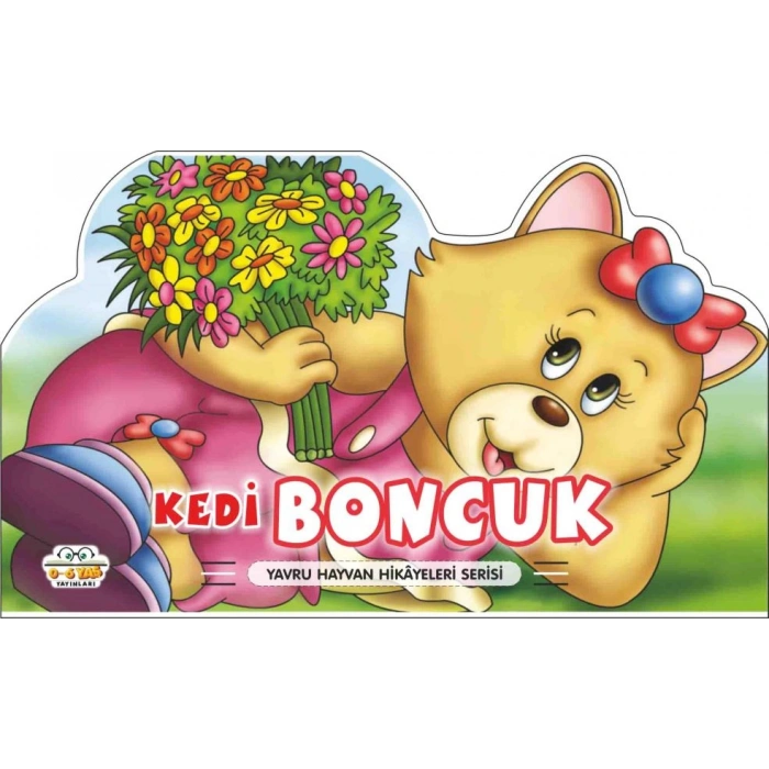 Kedi Boncuk - Yavru Hayvan Hikayeleri Serisi