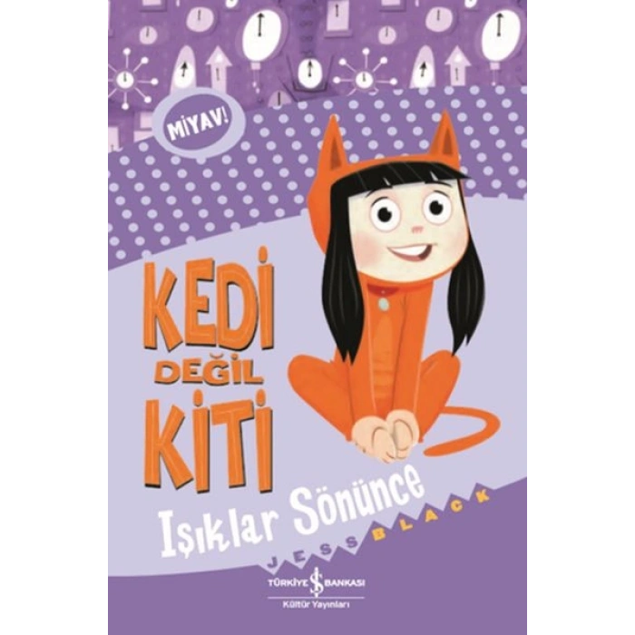 Kedi Değil Kiti - Işıklar Sönünce