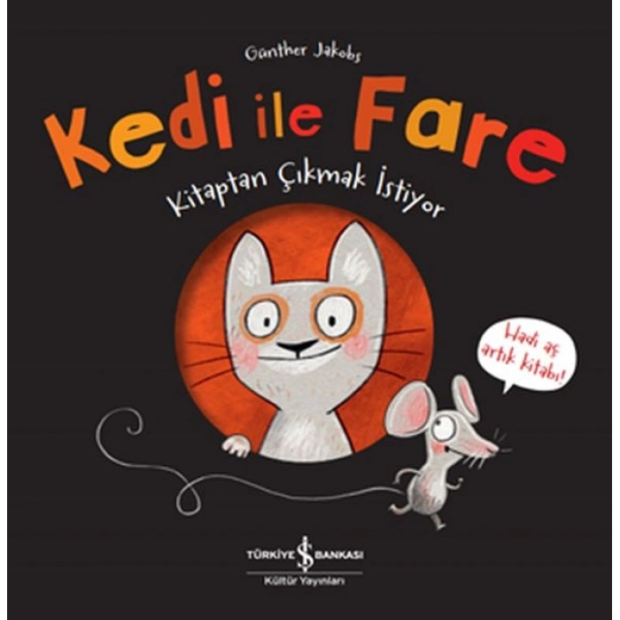 Kedi ile Fare - Kitaptan Çıkmak İstiyor