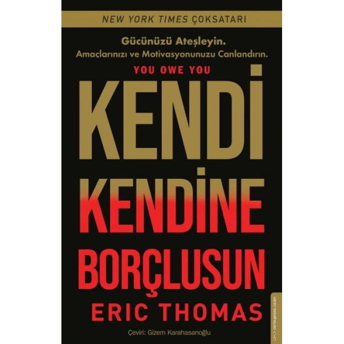 Kendi Kendine Borçlusun