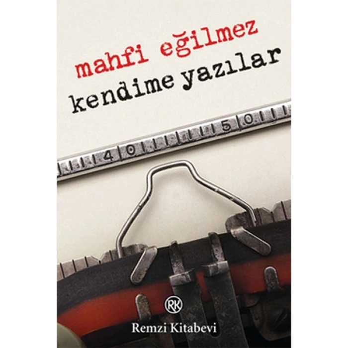 Kendime Yazılar
