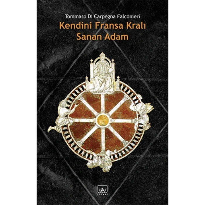 Kendini Fransa Kralı Sanan Adam