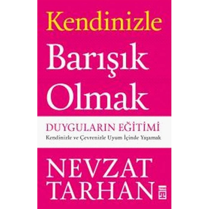 Kendinizle Barışık Olmak