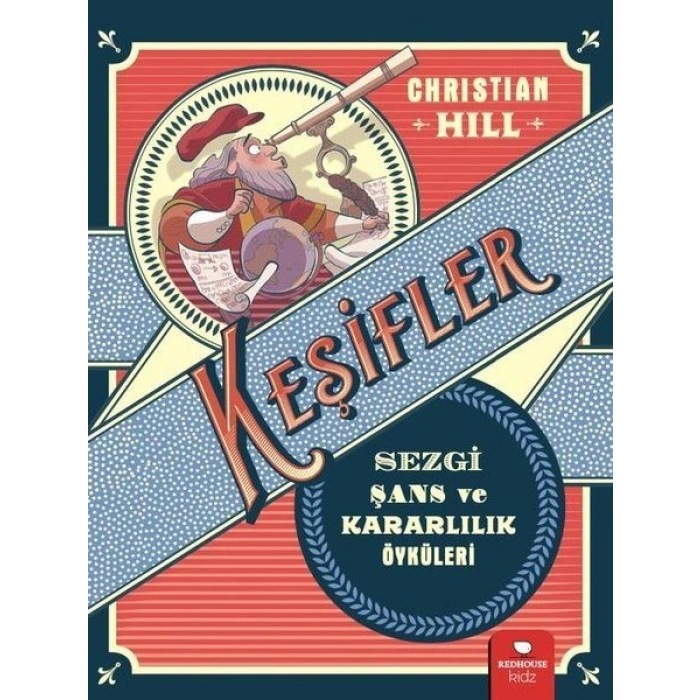 Keşifler - Sezgi Şans ve Kararlılık Öyküleri