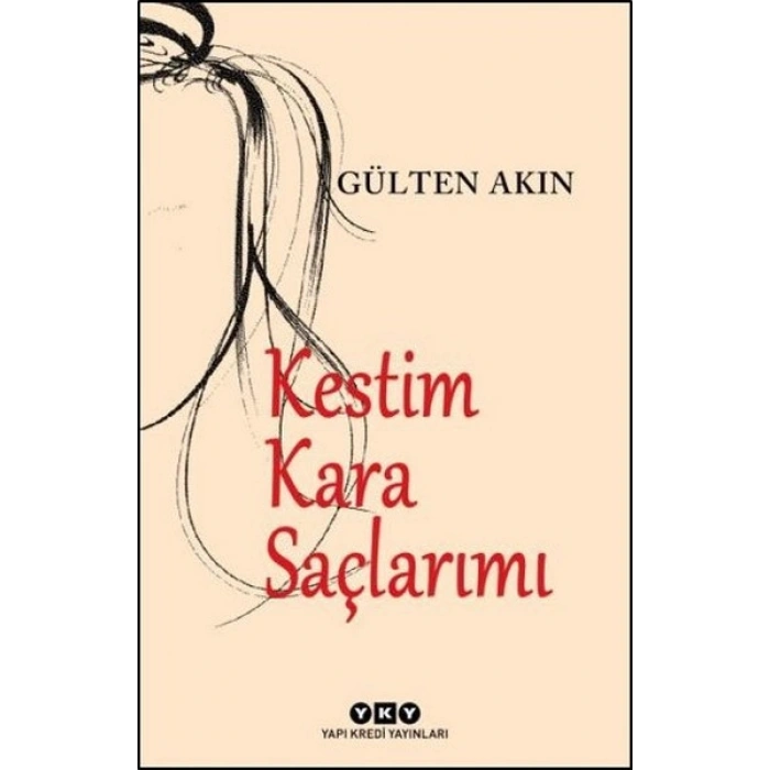 Kestim Kara Saçlarımı