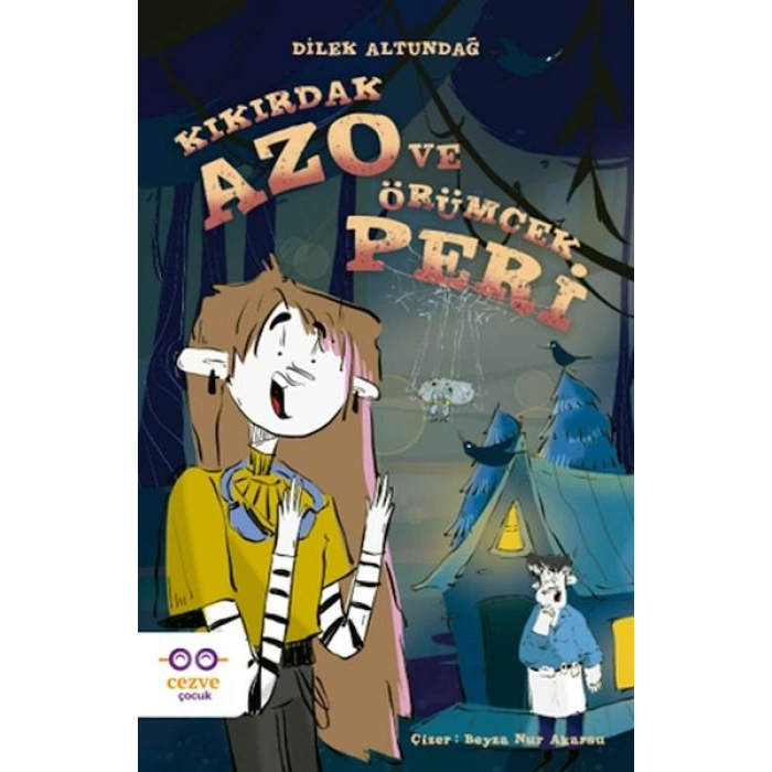 Kıkırdak Azo ve Örümcek Peri