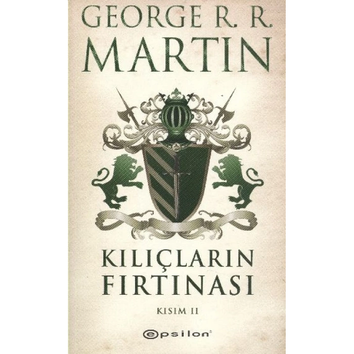 Kılıçların Fırtınası Kısım 2 / Buz ve Ateşin Şarkısı 3