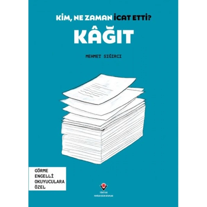 Kim, Ne Zaman İcat Etti? Kâğıt