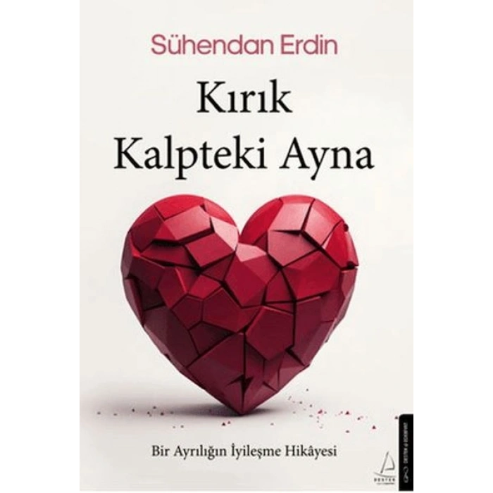 Kırık Kalpteki Ayna