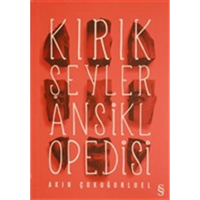 Kırık Şeyler Ansiklopedisi