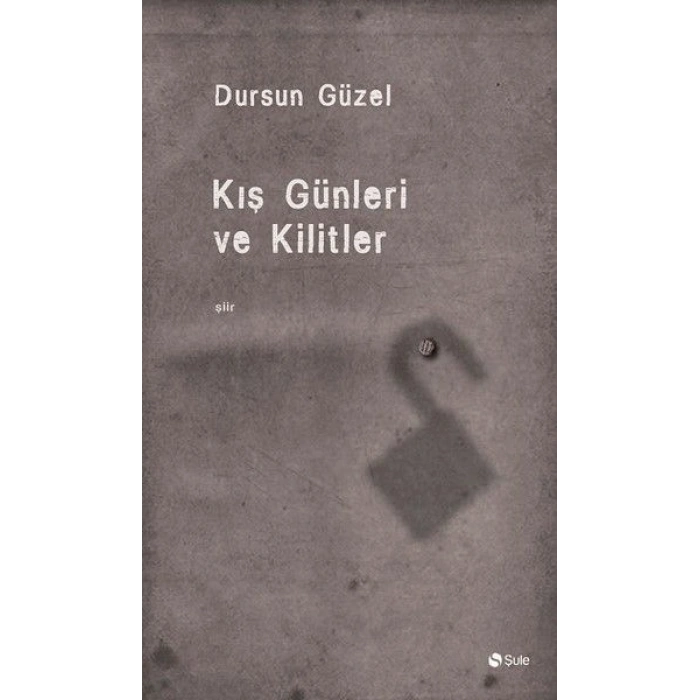 Kiş Günleri Ve Kilitler