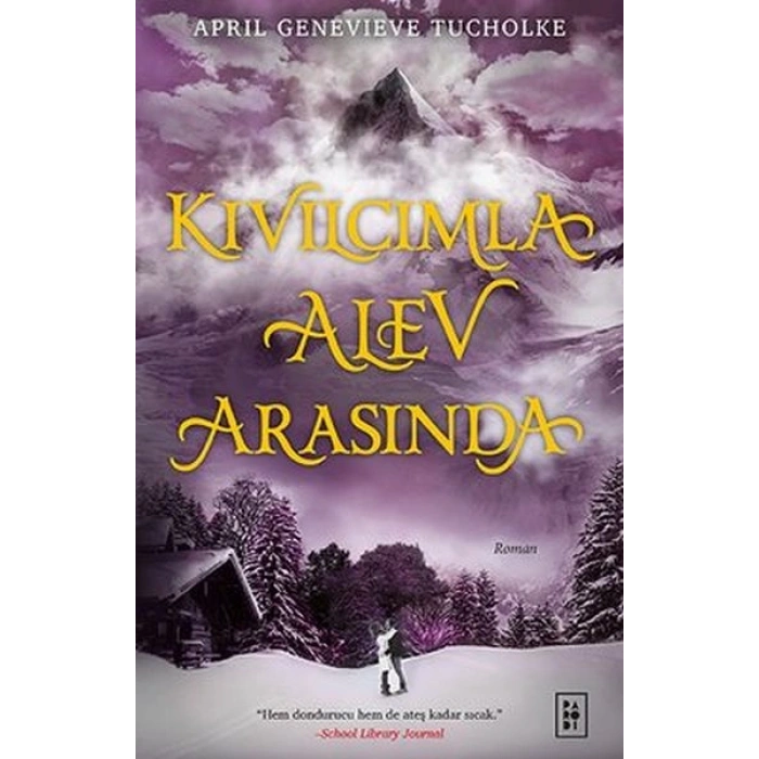 Kıvılcımla Alev Arasında